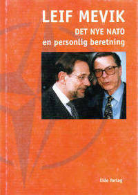 Det nye NATO - en personlig beretning -