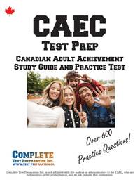 CAEC STUDY GUIDE 2026-2027: The Complete Canadian Adult Education Credential Prep Book with...