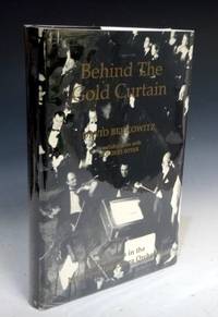 Behind the Gold Curtain Fifty Years in the Metroplitan Opera Orchestra by Berkowitz, David with Dolores Soyer