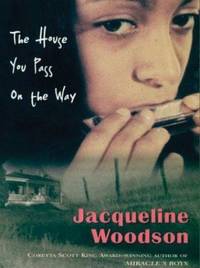 The House You Pass on the Way