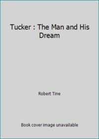 Tucker: The Man and His Dreams Movie Tie-In