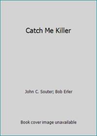 Catch Me Killer