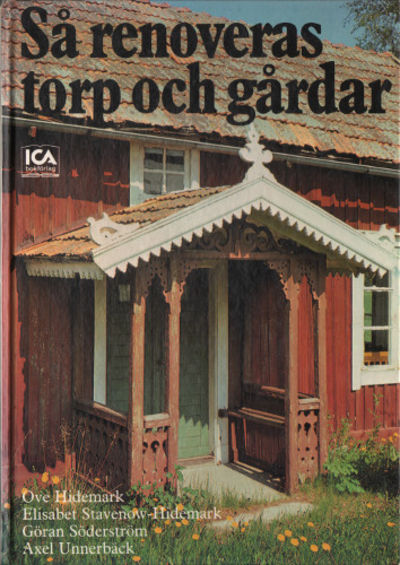 SÅ RENOVERAS TORP OCH GÅRDAR.