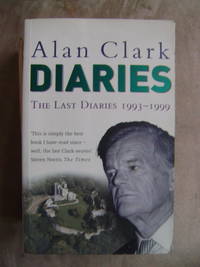 image of The Last Diaries: In and Out of the Wilderness 1993 - 1999
