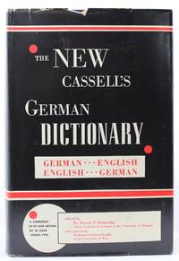 THE NEW CASSELL&#039;S GERMAN DICTIONARY: German-English, English-German by Betteridge, Harlod T. ed - 1958