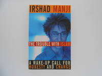 image of The Trouble with Islam: A Wake-up Call for Honesty and Change (signed)