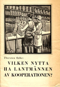 Vilken nytta ha lantmännen av kooperationen?