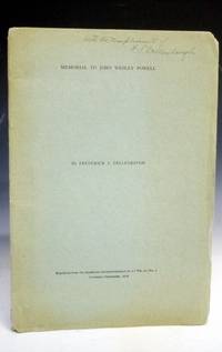 Memorial to John Wesley Powell (signed By F.S. Dellenbaugh) by Dellenbaugh, Frederick Samuel, 1853-1935 - 1918