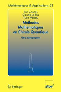 Méthodes mathématiques en chimie quantique. Une introduction