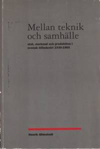 Mellan teknik och samhälle Stat, marknad och…