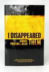 I Disappeared Them