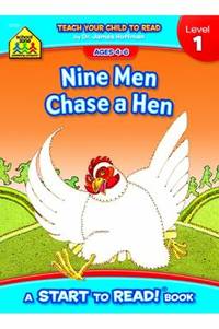 Nine Men Chase a Hen