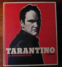 TARANTINO:  A RETROSPECTIVE