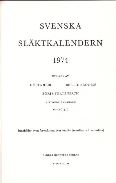 Svenska släktkalendern 1974. Utg. av Gösta Berg,…