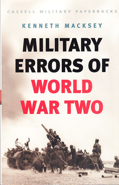 Military errors of World War Two.