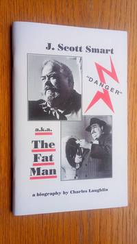 J. Scott Smart aka The Fat Man