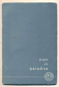 Zion in Paradise: Early Mormons in the South Seas (Twenty-First Faculty Honor Lecture)