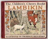 Lambikin. The Dandelion, The Children's Cheery Books by N/A - First Edition - 1918 - from Knickerbocker Books (SKU: 005451)