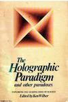 The Holographic Paradigm and other paradoxes