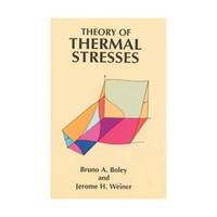 Theory of Thermal Stresses