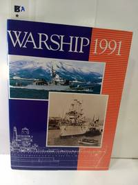 Warship 1991 by Robert Gardiner ed - 1991