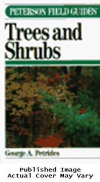 A Field Guide to Trees and Shrubs (Peterson Field Guides)