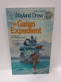 The Gaian Expedient (The Erthring Cycle, Book 2)