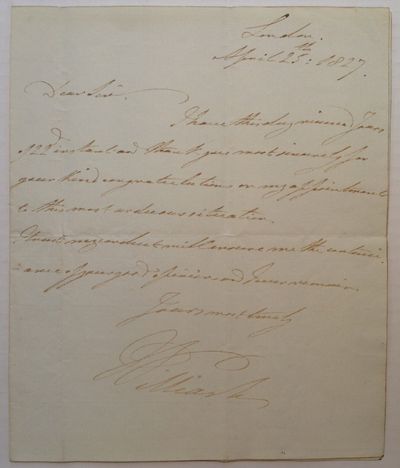 London, 1827. unbound. 1 page, 8.75 x 7.25 inches, London, April 25, 1827. In this letter, William a...