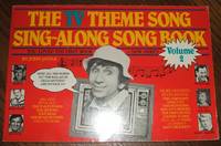 The Tv Theme Song Sing-Along Songbook Volume 2