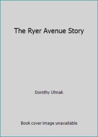 cover of The Ryer Avenue Story