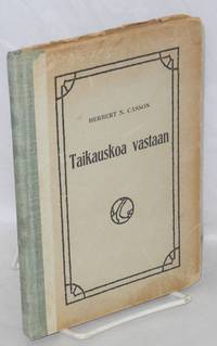 image of Taikauskoa vastaan