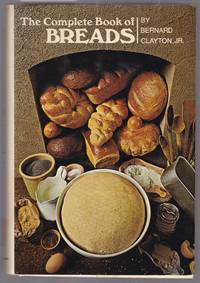 The Complete Book of Breads