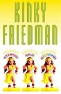 Friedman, Kinky | Steppin' on a Rainbow | Signed First Edition Copy