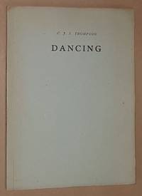 Dancing (Peacock Colour Books) by Charles John Samuel Thompson - Paperback - 1940 - from Nigel Smith Books (SKU: 19101909-169)