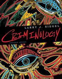 Criminology, by Larry J. Siegel - (04/14/2011)