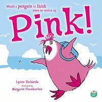 What's a penguin to think when he wakes up PINK?