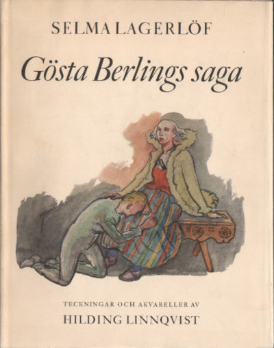 GÖSTA BERLINGS SAGA.
