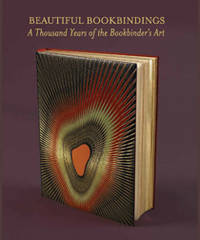 cover of BEAUTIFUL BOOKBINDINGS: A THOUSAND YEARS OF THE BOOKBINDER'S ART