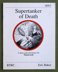 Supertanker of Death (TimeLords roleplaying game)