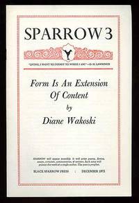 Form is an Extension of Content by Diane WAKOSKI - First Edition - 1972 - from Between the Covers- Rare Books, Inc. ABAA (SKU: 95087)