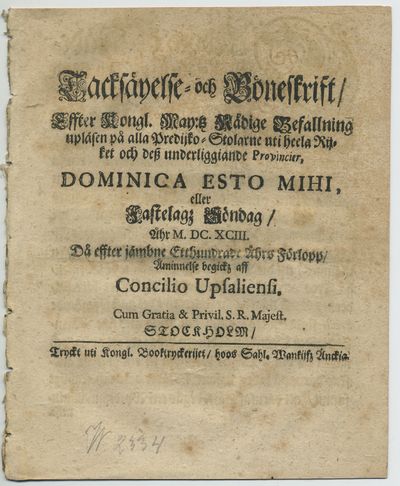 Tacksäyelse- och böneskrift/ effter kongl. may:tz…