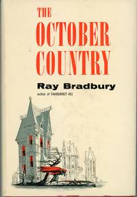 THE OCTOBER COUNTRY by Bradbury, Ray - 1955