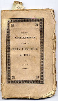 Strödda anteckningar under en resa i Sverige år…