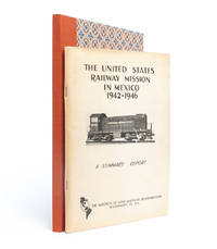 [Atlas Shrugged] The United States Railway Mission in Mexico, 1942-1946
