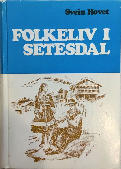 Folkeliv i Setesdal