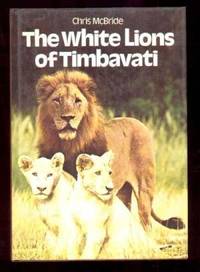 image of THE WHITE LIONS OF TIMBAVATI
