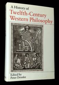 A History of Twelfth-Century Western Philosophy