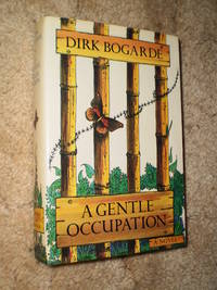 A Gentle Occupation  -  First Edition  1980 by Dirk Bogarde - 1980