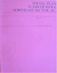 Social Plan Tumbler Ridge Northeast Sector, B.C.