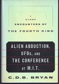 image of Close Encounters of the Fourth Kind: Alien Abduction, Ufos, and the Conference at M.I.T.